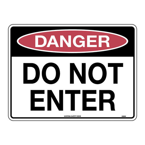 600x450mm - Poly - Danger Do Not Enter, EA