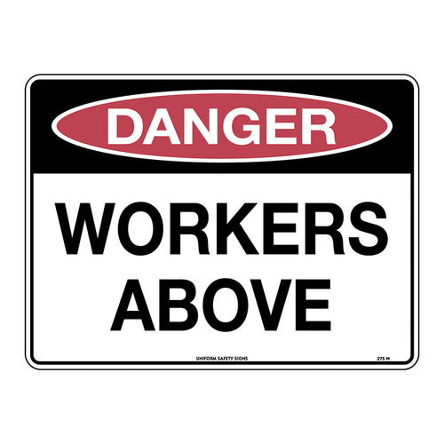 600x450mm - Metal - Danger Workers Above, EA