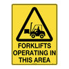 450x300mm - Metal - Forklifts Operating in This Area, EA