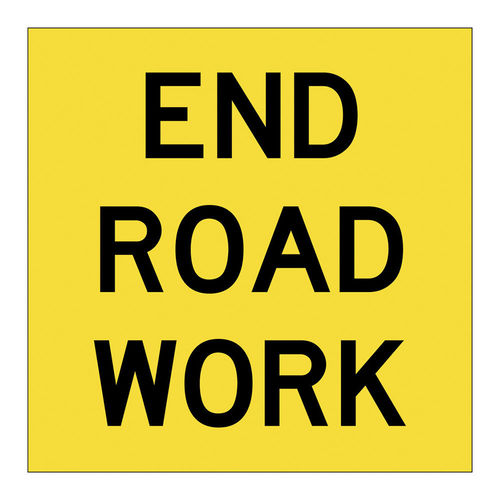 END ROAD WORK, CONFLUTE, 600x600mm class 1, EA