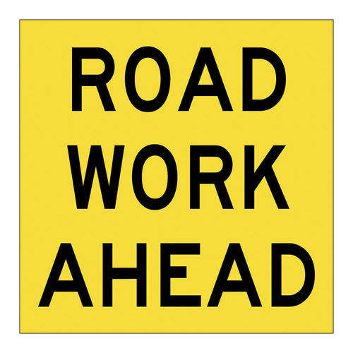 ROAD WORK AHEAD, CONFLUTE, 600x600mm class 1, EA