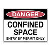 DANGER, CONFINED SPACE, ENTRY BY PERMIT ONLY , 240 X 180  S/ADH