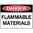 450x300mm - Poly - Danger Flammable Materials