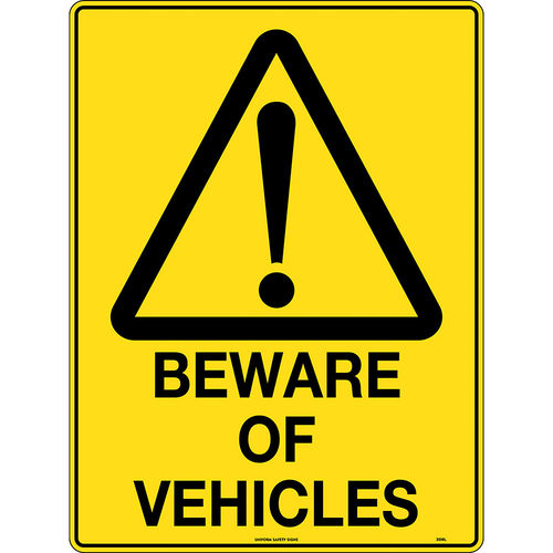 600x450mm - Poly - Beware of Vehicles