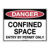 300x225mm - Metal - Danger Confined Space Entry by Permit Only, EA