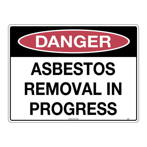 600x450mm - Poly - Danger Asbestos Removal in Progress, EA