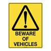 600x450mm - Metal - Beware of Vehicles, EA