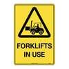 CAUTION FORKLIFTS IN USE SIGN, 450 x 300mm, METAL, EA