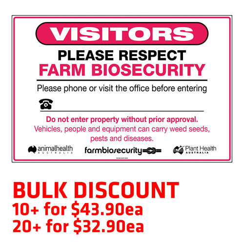 900x600mm - Corflute - Visitors Please Respect Farm Biosecurity