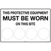 900x600mm - Corflute - This Protective Equipment Must be Worn on This Site (blank)