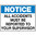 600x450mm - Poly - Notice Signs All Accidents Must be Reported to Your Supervisor