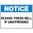 600x450mm - Poly - Notice Signs Please Press Bell If Unattended