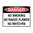 240x180mm - Self Adhesive - Danger No Smoking No Naked Flames No Matches
