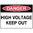 600x450mm - Poly - Danger High Voltage Keep Out