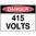600x450mm - Poly - Danger 415 Volts