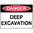 450x300mm - Poly - Danger Deep Excavation