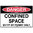 450x300mm - Poly - Danger Confined Space Entry by Permit Only