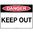 450x300mm - Poly - Danger Keep Out