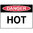 450x300mm - Poly - Danger Hot
