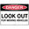 450x300mm - Metal - Danger Look Out for Moving Vehicles