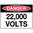 600x450mm - Poly - Danger 22,000 Volts