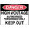 240x180mm - Self Adhesive - Danger High Voltage Unauthorised Personnel Keep Out
