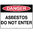 600x450mm - Poly - Danger Asbestos Do Not Enter