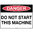 240x180mm - Self Adhesive - Danger Do Not Start This Machine