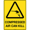 600x450mm - Metal - Caution Compressed Air Can Kill