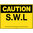 600x450mm - Poly - Caution S.W.L.