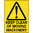 450x300mm - Poly - Keep Clear of Moving Machinery