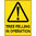 600x450mm - Metal - Caution Tree Felling in Operation