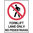 450x300mm - Poly - Forklift Lane Only No Pedestrians