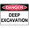 600x450mm - Metal, Class 2 Reflective - Danger Deep Excavation