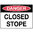 600x450mm - Metal, Class 1 Reflective - Danger Closed Stope