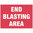 600x450mm - Metal, Class 2 Reflective - End Blasting Area