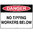 600x450mm - Metal, Class 2 Reflective - Danger No Tipping Workers Below
