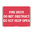 240x180mm - Self Adhesive - Fire Door Do Not Obstruct Do Not Keep Open