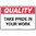 450x300mm - Poly - Quality Take Pride in Your Work