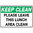 450x300mm - Poly - Keep Clean Please Leave this Lunch Area Clean