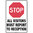 450x300mm - Metal - Stop All Visitors Must Report to Reception