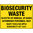 600x450mm - Metal - Biosecurity Waste