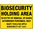 600x450mm - Poly - Biosecurity Holding Area