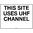 600x450mm - Metal - This Site uses UHF Channel _