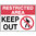 450x300mm - Metal - Restricted Area Keep Out
