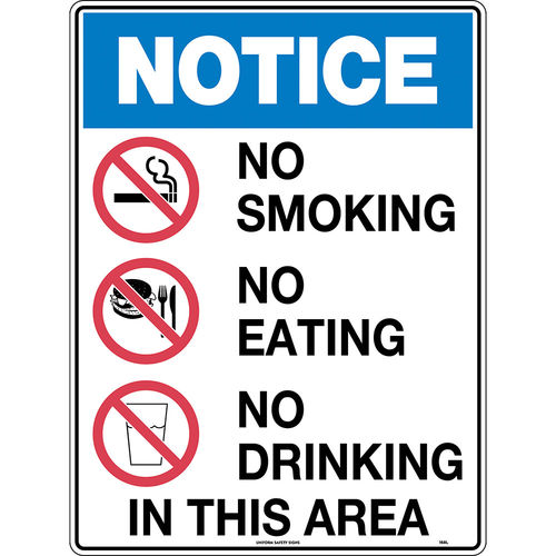 300x225mm - Poly - Notice Signs No Smoking / No Eating / No Drinking In This Area