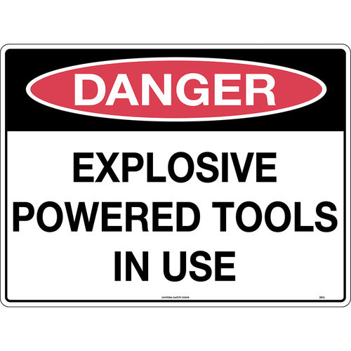 300x225mm - Metal - Danger Explosive Powered Tools in Use