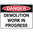 300x225mm - Metal - Danger Demolition Work in Progress