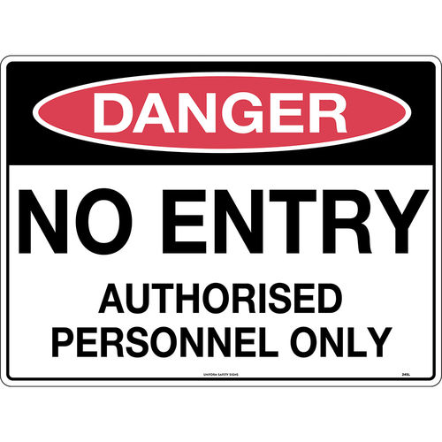 300x225mm - Self Adhesive - Danger No Entry Authorised Personnel Only