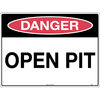 300x225mm - Metal - Danger Open Pit